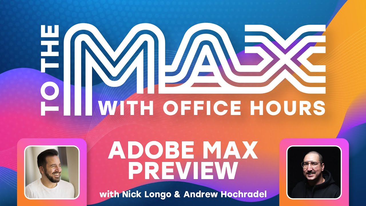 office hours back to school 8211 adobe max preview P7hOBDMFMCA