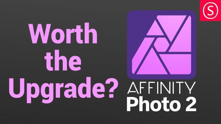 Affinity Photo 2 – WORTH the UPGRADE?